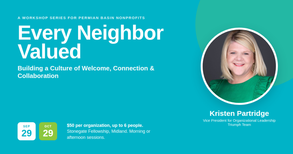 Every Neighbor Valued: Building a Culture of Welcome, Connection and Collaboration, with Kristen Partridge