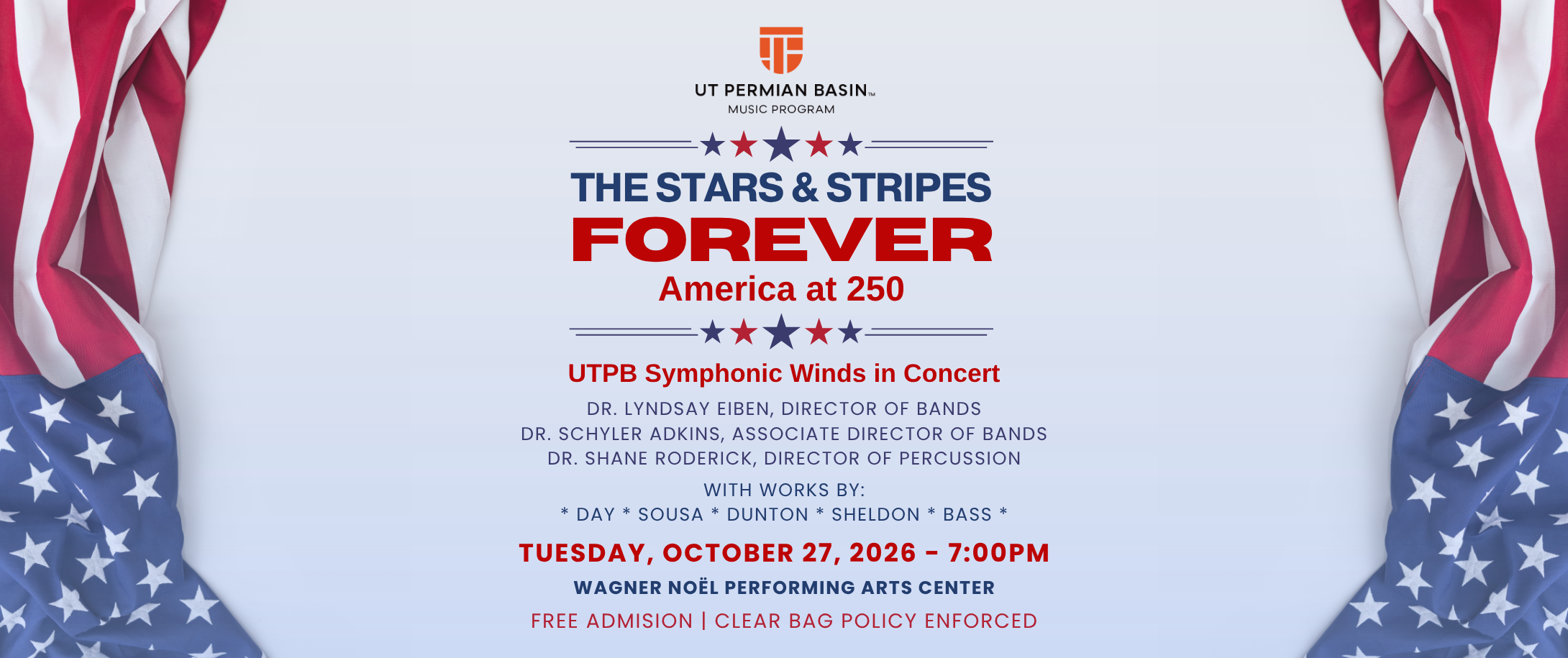 UTPB Symphonic Winds: The Stars and Stripes Forever